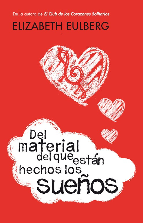 Del material del que están hechos los sueños | ELIZABETH EULBERG