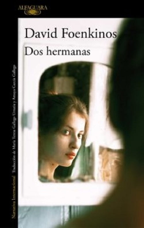 Dos hermanas | David Foenkinos