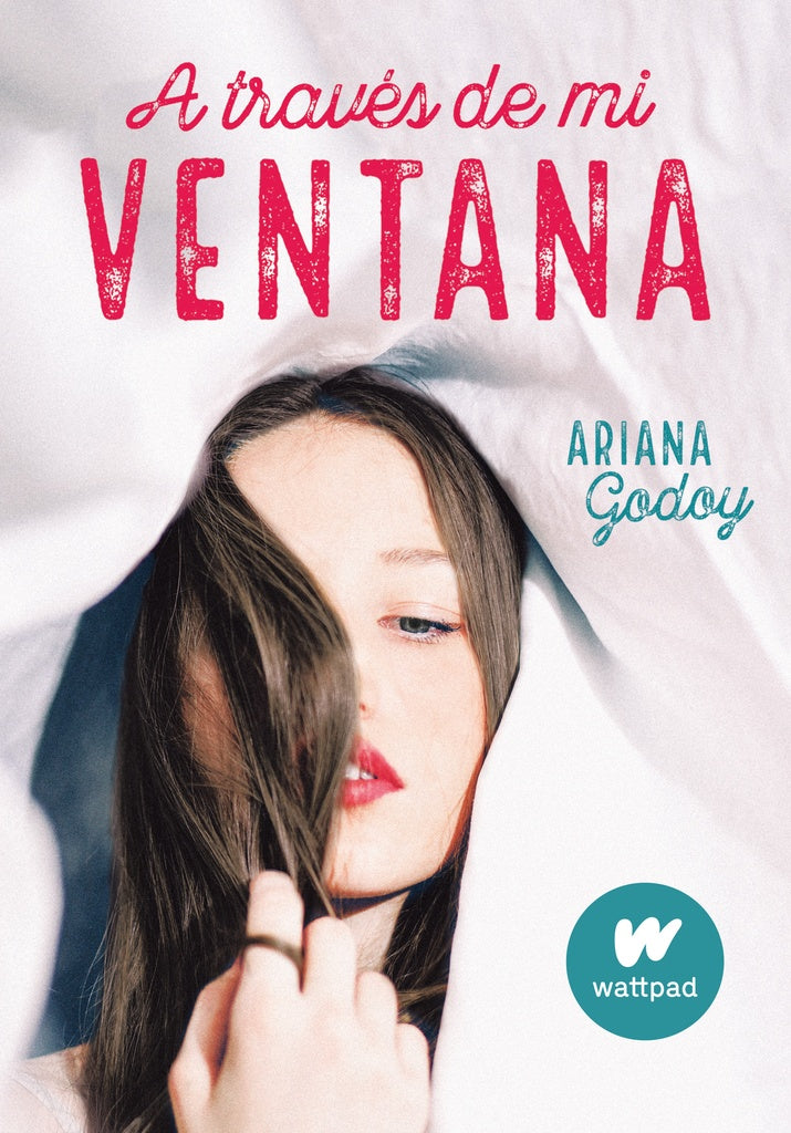 A través de mi ventana. Trilogía Hermanos Hidalgo 1 | ARIANA GODOY