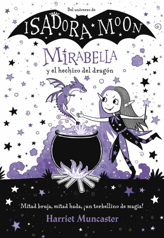 Mirabella y el hechizo del dragón | HARRIET MUNCASTER