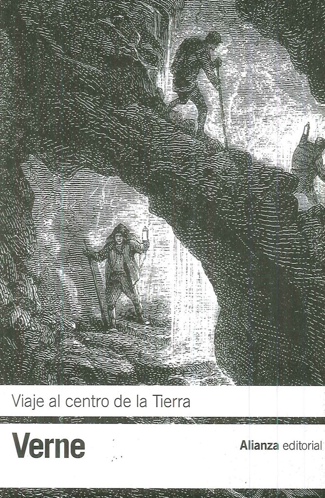VIAJE AL CENTRO DE LA TIERRA - ALIANZA | JULIO VERNE