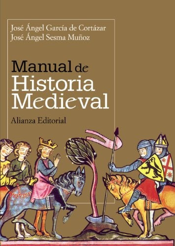 Manual de Historia Medieval | GARCIA DE CORTAZAR, MUÑOZ
