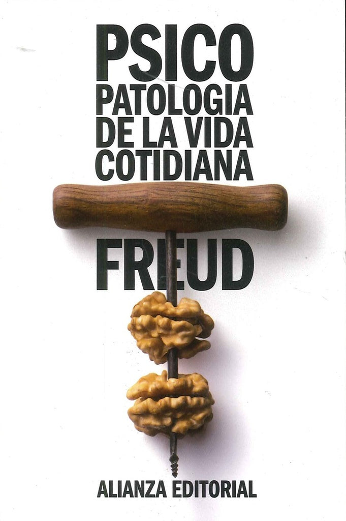PSICOPATOLOGIA DE LA VIDA COTIDIANA | SIN ASIGNAR