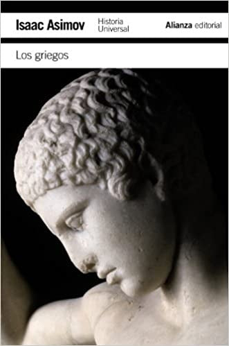 Los griegos | Isaac Asimov