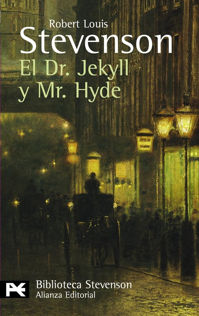 El Dr. Jekyll y Mr. Hyde | Robert Louis Stevenson