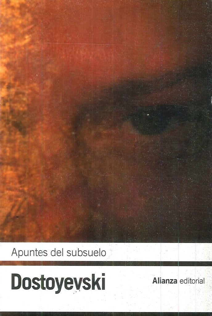 APUNTES DEL SUBSUELO | Fiódor Dostoyevski