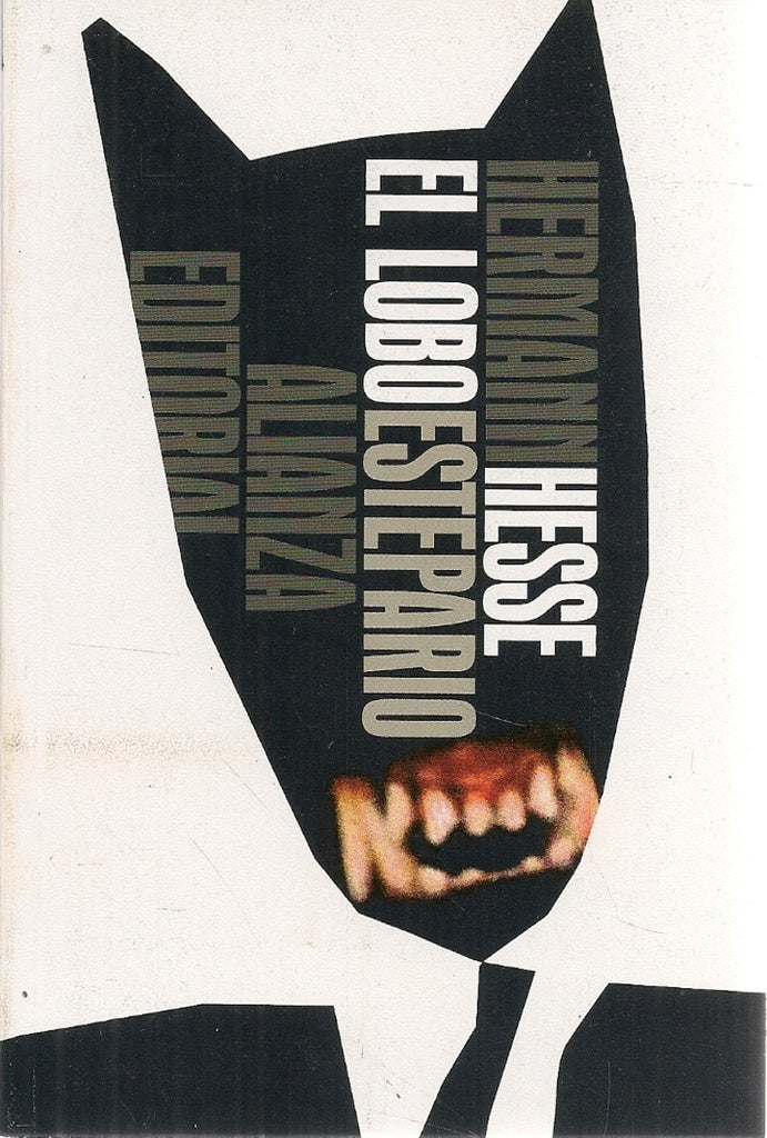 EL LOBO ESTEPARIO - ALIANZA | Hermann Hesse