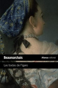 Las bodas de Fígaro | Pierre Augustin Caron de Beaumarchais