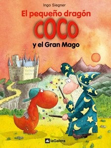 El pequeño dragón Coco y el gran mago | Ingo Siegner