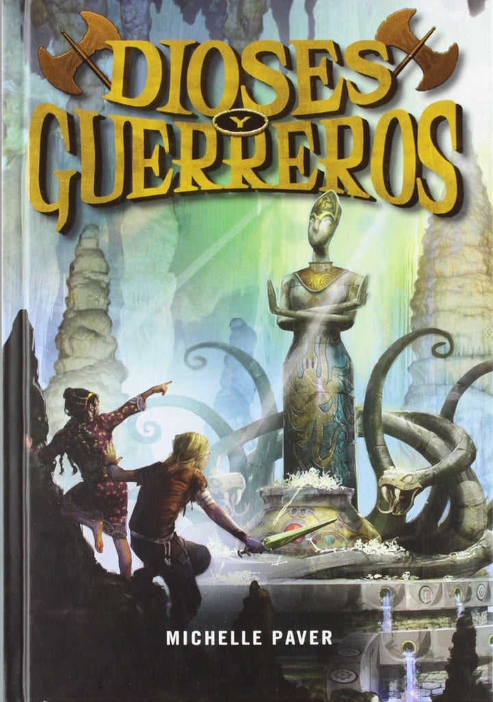 Dioses y guerreros | MICHELLE PAVER