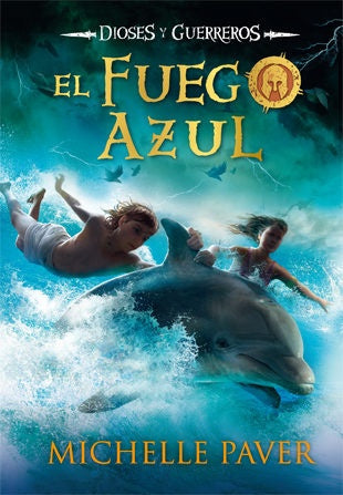 El fuego azul | MICHELLE PAVER