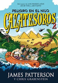 Cazatesoros 2: Peligro en el Nilo | JAMES PATTERSON