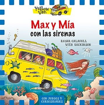 Yellow Van 4. Max y Mía en el espacio | Vita Dickinson