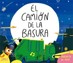 El Camión de la Basura | MARGARITA DEL MAZO