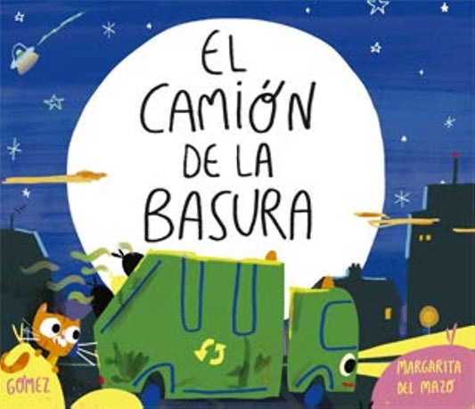 El Camión de la Basura | MARGARITA DEL MAZO