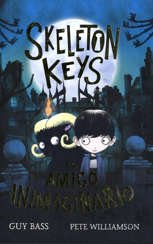 Skeleton Keys. El amigo inimaginario | GUY BASS