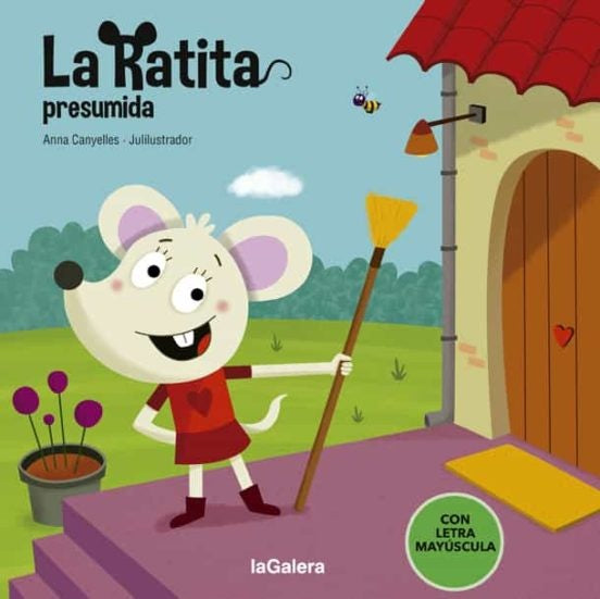 La ratita presumida | Anna Canyelles