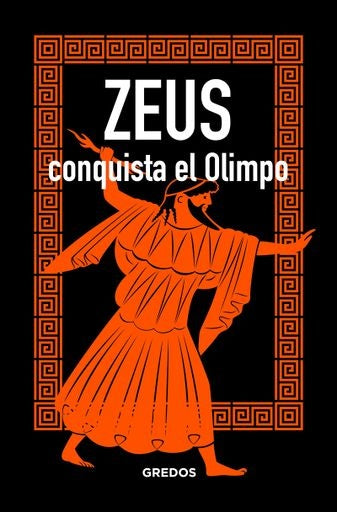 Zeus conquista el Olimpo | Marcos Jaén Sánchez