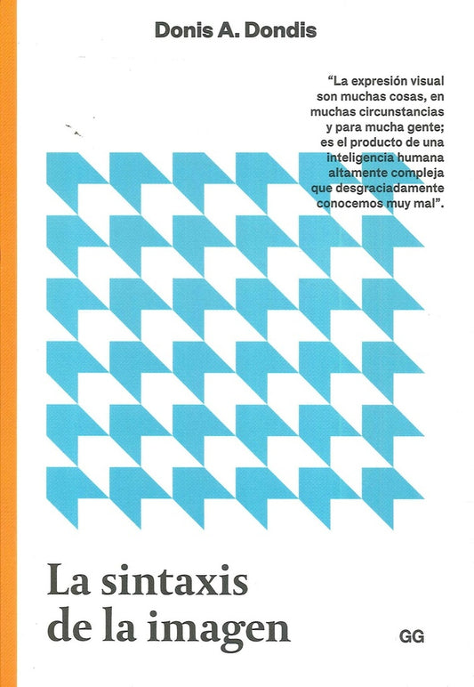 La sintaxis de la imagen | Donis A. Dondis
