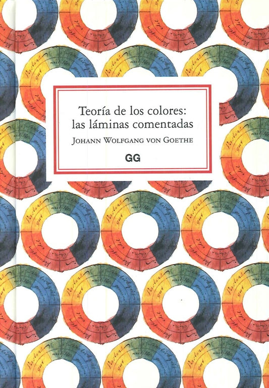 TEORIA DE LOS COLORES | Johann Wolfgang von Goethe