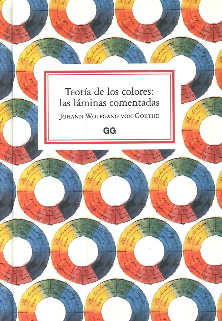 TEORIA DE LOS COLORES | Johann Wolfgang von Goethe