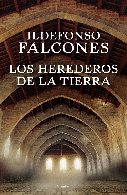 Los herederos de la tierra | ILDEFONSO FALCONES