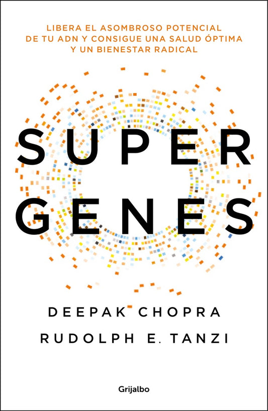 SUPERGENES | Deepak Chopra