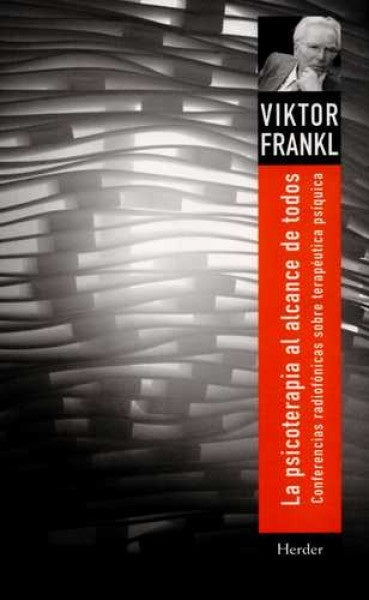 La psicoterapia al alcance de todos | VIKTOR E. FRANKL