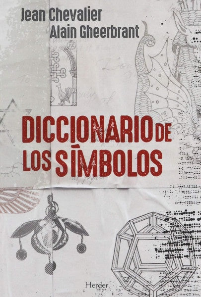 Diccionario de los símbolos | Chevalier, Gheerbrant