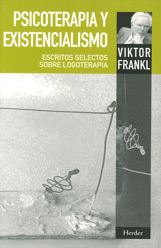 Psicoterapia y existencialismo | VIKTOR E. FRANKL