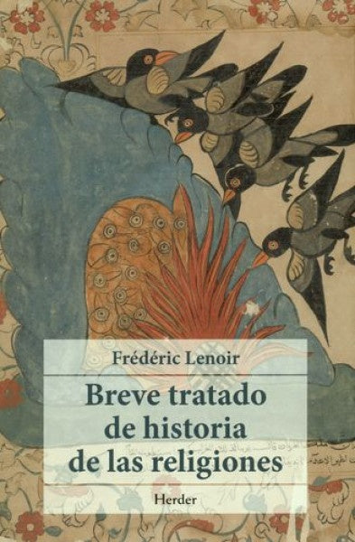 Breve tratado de historia de las religiones | Frédéric Lenoir
