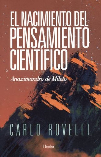 El nacimiento del pensamiento científico | CARLO ROVELLI