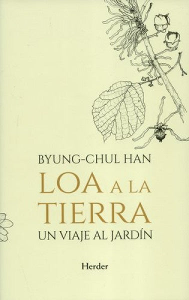 Loa a la tierra | BYUNG-HUL HAN