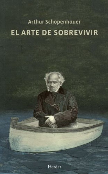 El arte de sobrevivir  | Arthur Schopenhauer