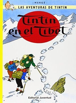 Las aventuras de Tintin 20. Tintín en el Tíbet | Hergé