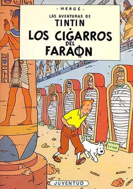 Los cigarros del faraón. Las aventuras de Tintín 4 | Hergé