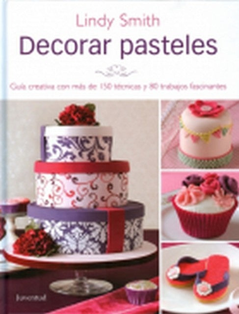 Decorar pasteles | LINDY SMITH