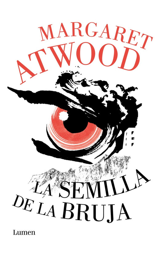 La semilla de la bruja | Margaret Atwood