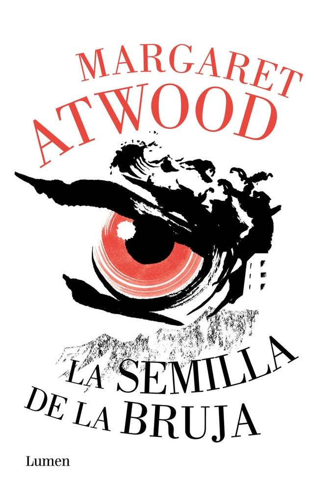 La semilla de la bruja | Margaret Atwood