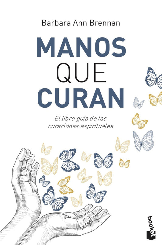 Manos que curan | Barbara Ann Brennan