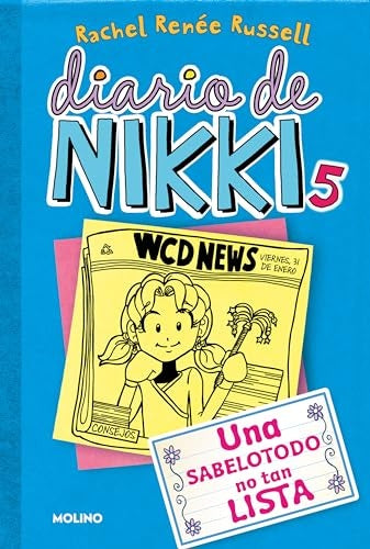 Diario de Nikki 5. Una sabelotodo no tan lista | Rachel Reneé Russell