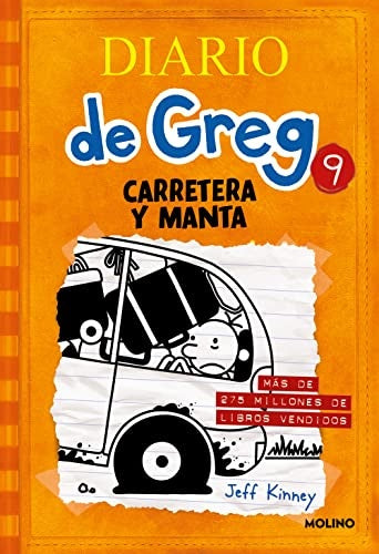 Diario de Greg 9. Carretera y manta | Jeff Kinney