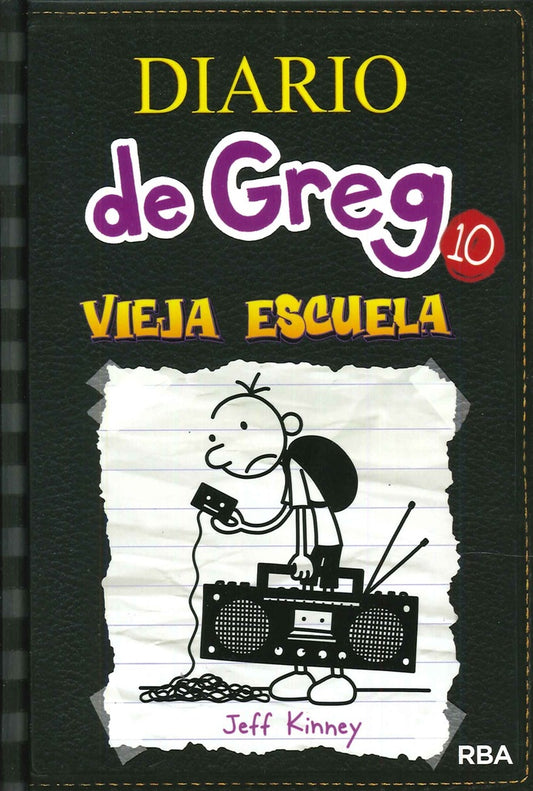Diario de Greg 10 - Vieja escuela | Jeff Kinney