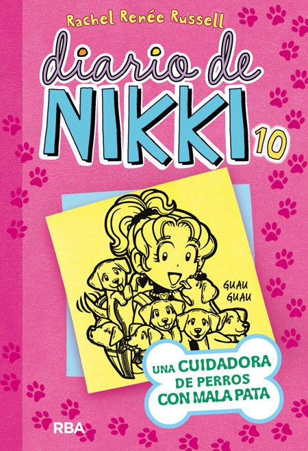 Diario de Nikki 10. Una cuidadora de perros con mala pata | Rachel Reneé Russell