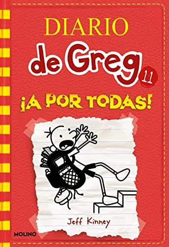 Diario de Greg 11. ¡A por todas! | Jeff Kinney