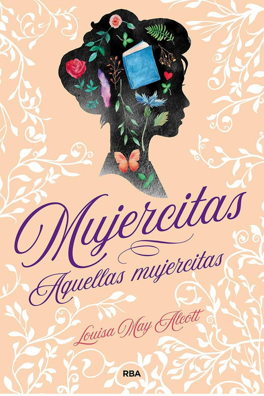 Mujercitas / Aquellas mujercitas | LOUISA MAY ALCOTT
