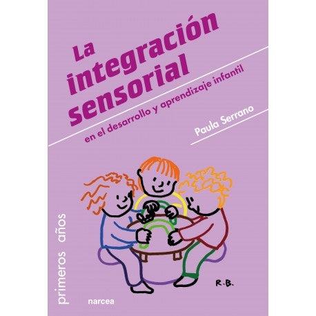 LA INTEGRACION SENSORIAL | SIN ASIGNAR