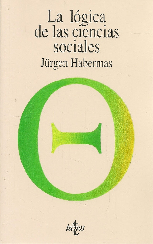 La lógica de las Ciencias Sociales  | HABERMAS