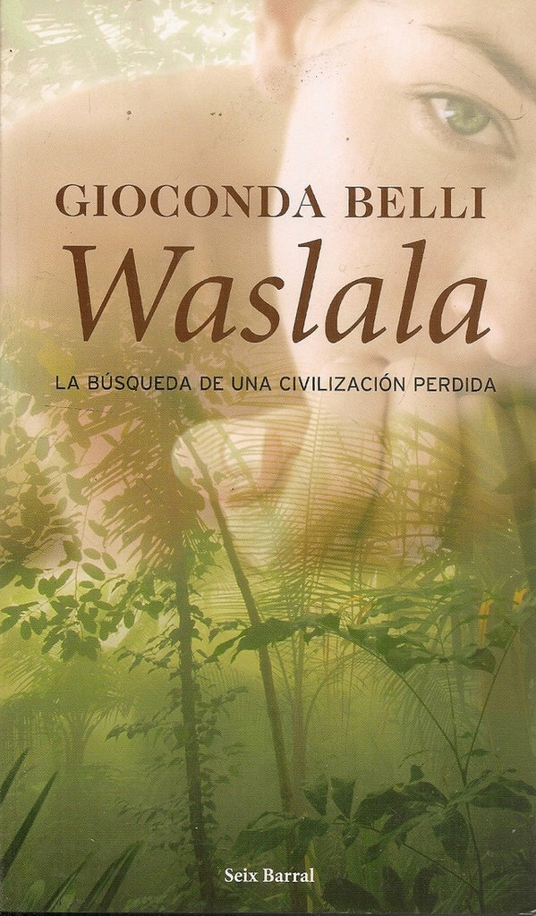 WASLALA (NUEVO) | Gioconda Belli