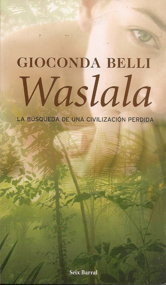 WASLALA (NUEVO) | Gioconda Belli